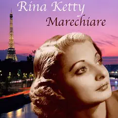Marechiare by Rina Ketty album reviews, ratings, credits