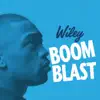 Boom Blast - EP album lyrics, reviews, download