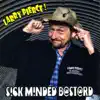 Sick Minded Bastard album lyrics, reviews, download