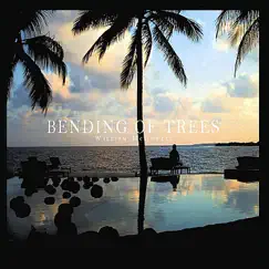 Bending of Trees by William McDowell album reviews, ratings, credits