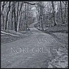 No Regrets by Vision album reviews, ratings, credits