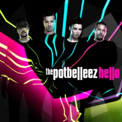 Hello - Single by The Potbelleez album reviews, ratings, credits