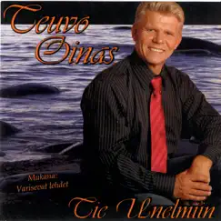 Tie Unelmiin by Teuvo Oinas album reviews, ratings, credits