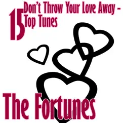 Don't Throw Your Love Away Song Lyrics