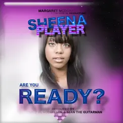 Are You Ready? - EP by Sheena Player album reviews, ratings, credits