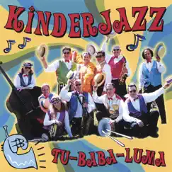 Tu-baba-luma by Kinderjazz album reviews, ratings, credits