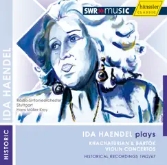 Ida Haendel plays Khachaturian and Bartok by Ida Haendel album reviews, ratings, credits