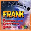 Frank Personalized Christmas Song With Bonzo - Single album lyrics, reviews, download