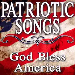 Patriotic Songs (God Bless America) by World Music Unlimited album reviews, ratings, credits