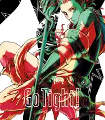 Go Tight! (Opening Theme from 