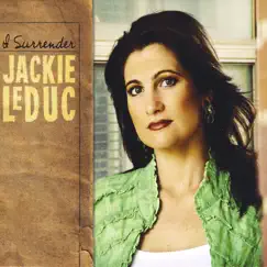 I Surrender by Jackie LeDuc album reviews, ratings, credits