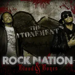 Blood and Bones: The Atonement by Rock Nation album reviews, ratings, credits