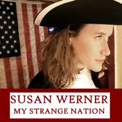 My Strange Nation by Susan Werner album reviews, ratings, credits