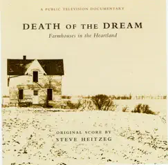 Death of the Dream (Farmhouses In the Heartland): Tallgrass Prairie Waltz (mandolin Version) Song Lyrics