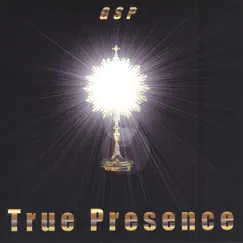True Presence (Not Just Wine) Song Lyrics