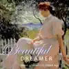 Beautiful Dreamer - Music of America's Gilded Age album lyrics, reviews, download