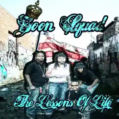 The Lessons Of Life by Goon Squad album reviews, ratings, credits
