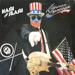 American Band-ages (2010 Re-Release) by Nash The Slash album reviews, ratings, credits