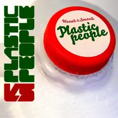 Plastic People by Kraak & Smaak album reviews, ratings, credits