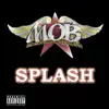 Splash (feat. Juelz Santana) - Single album lyrics, reviews, download