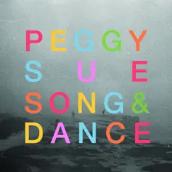 Song & Dance - Single by Peggy Sue album reviews, ratings, credits