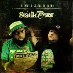 The Statik-Free - EP by Freeway & Statik Selektah album reviews, ratings, credits