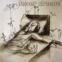 Fever Dream by Fever Dream album reviews, ratings, credits