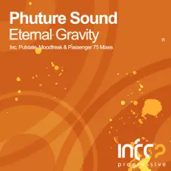 Eternal Gravity (Passenger 75 Remix) Song Lyrics
