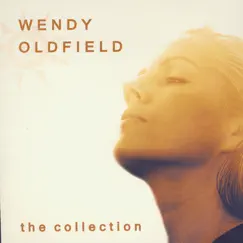 The Collection by Wendy Oldfield album reviews, ratings, credits