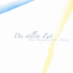 Die stillste Zeit Song Lyrics