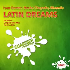 Latin Dreams (Vox Mix) Song Lyrics