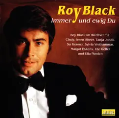 Immer und ewig du by Roy Black album reviews, ratings, credits
