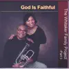 God Is Faithful album lyrics, reviews, download