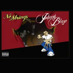 No Strings by Johnny Blaze album reviews, ratings, credits