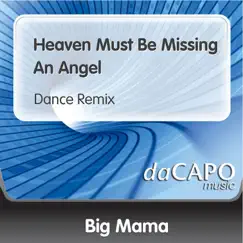 Heaven Must Be Missing an Angel (Dance Remix) Song Lyrics