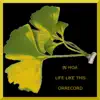 Life like this (Single) - Single album lyrics, reviews, download