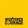 Mustered Courage album lyrics, reviews, download
