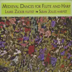 Medieval Dances for Flute and Harp by Laurel Zucker & Susan Jolles album reviews, ratings, credits