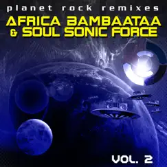 Planet Rock (Rerecorded Phunkaholics Mix) Song Lyrics