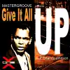 Give It All Up (feat. Orlando Johnson) [Remixes] album lyrics, reviews, download