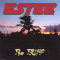 The Tripp by Estee album reviews, ratings, credits