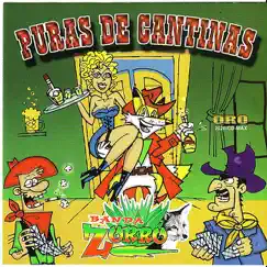 Puras de Cantinas by Banda Zorro album reviews, ratings, credits