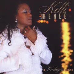 A Worshippers' Heart by Pastor Kelli Renee' album reviews, ratings, credits