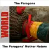 The Paragons' Mother Nature - EP album lyrics, reviews, download