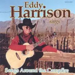 Songs Around the Campfire by Eddy Harrison album reviews, ratings, credits