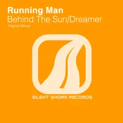 Behind The Sun / Dreamer - EP by Running Man album reviews, ratings, credits