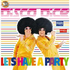 Lets Have a Party (Dj Divinity Remix) Song Lyrics