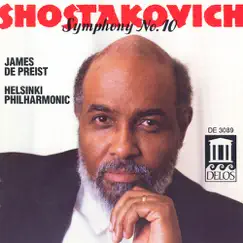 Shostakovich: Symphony No. 10, Festive Overture by James DePreist & Helsinki Philharmonic Orchestra album reviews, ratings, credits
