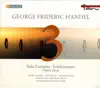 Handel, G.F.: Solo Cantatas - Opera Arias album lyrics, reviews, download