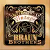 Vintage Braun Brothers album lyrics, reviews, download